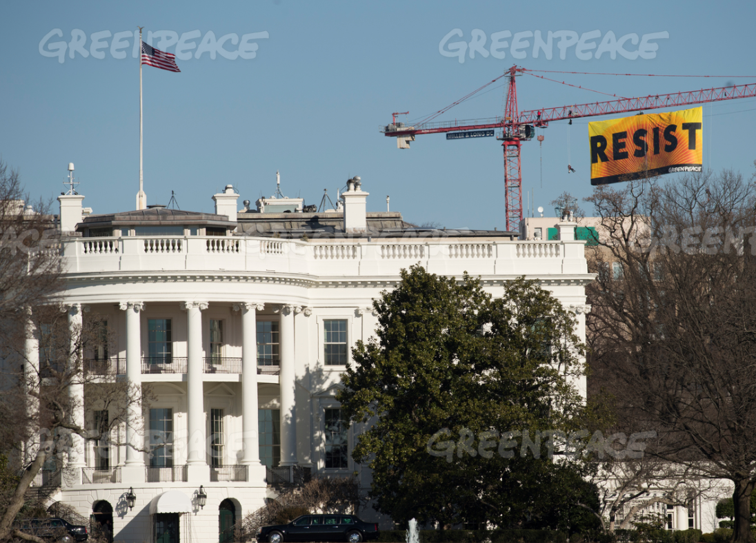 White House, Resist, Greenpeace