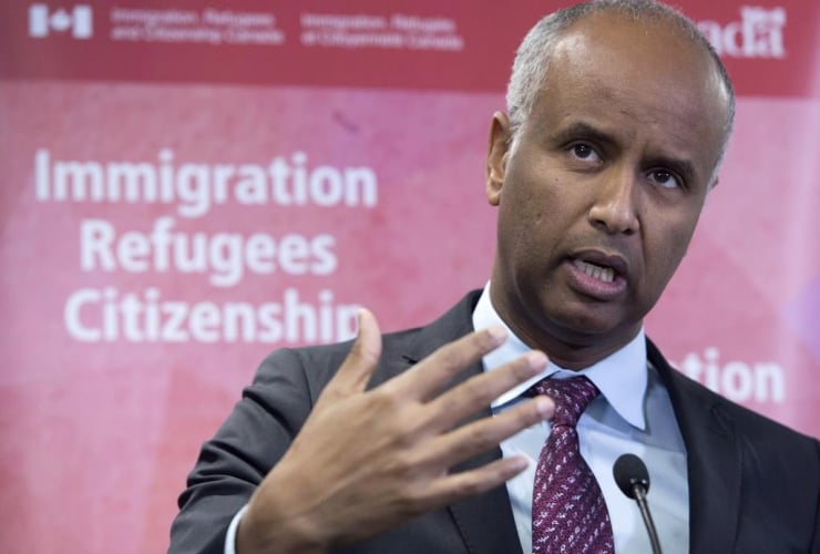 Minister of Immigration Ahmed Hussen,