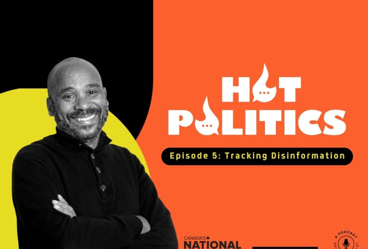 Hot Politics episode 5 tracking disinformation