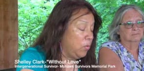 Without Love   Shelley Clarke  Mohawk Survivors Park